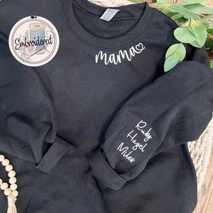 Embroidered Mama sweatshirt Kids names on sleeve Sweatshirt for mama Personalized w/ child's name on sleeve image 2