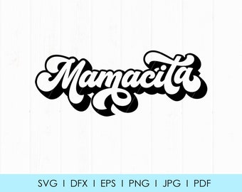 Download Mamacita Svg Etsy