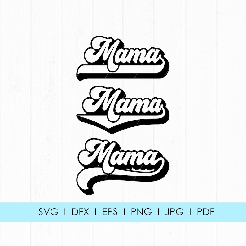 Mama SVG Mama Shirt SVG png cutting files for Cricut and | Etsy