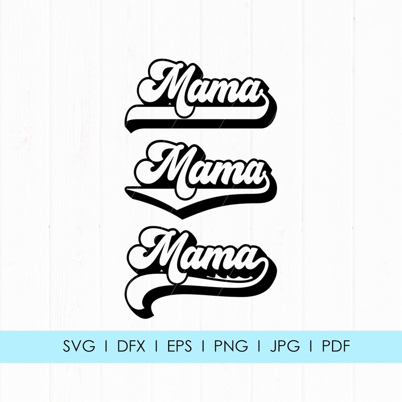 Mama SVG Mama Shirt SVG png cutting files for Cricut and | Etsy