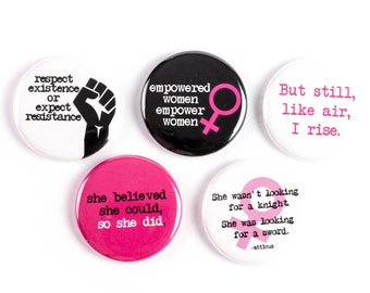 Empower Women Feminist Buttons or Ceramic Magnets: Women's Rights, Believe Women, Still Like Air I Rise - Supports Planned Parenthood