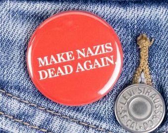 Make Not Sees Gone Again Button or Magnet