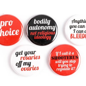 Pro Choice Buttons or Ceramic Magnets: Feminism, Bodily Autonomy, Get Your Rosaries Off my Ovaries - Supports Planned Parenthood