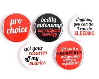 Pro Choice Buttons or Ceramic Magnets: Feminism, Bodily Autonomy, Get Your Rosaries Off my Ovaries - Supports Planned Parenthood