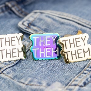 They Them Pronouns Enamel Pin - Silver, Gold and Rainbow Finishes - Pronoun Pins, Trans Pins