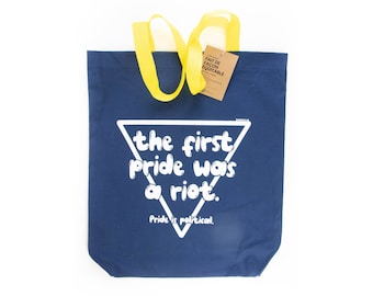 Pride Tote Bag: The First Pride Was a Riot - Pride is Political, Sustainable grocery bag, reusable bag