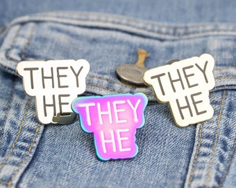 They He Pronouns Enamel Pin - Silver, Gold and Rainbow Finishes - Pronoun Pins, Trans Pins