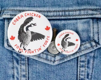 Cobra Chicken Fowl Fightin' Force Button or Magnet - No Trade Wars, Screw Trump