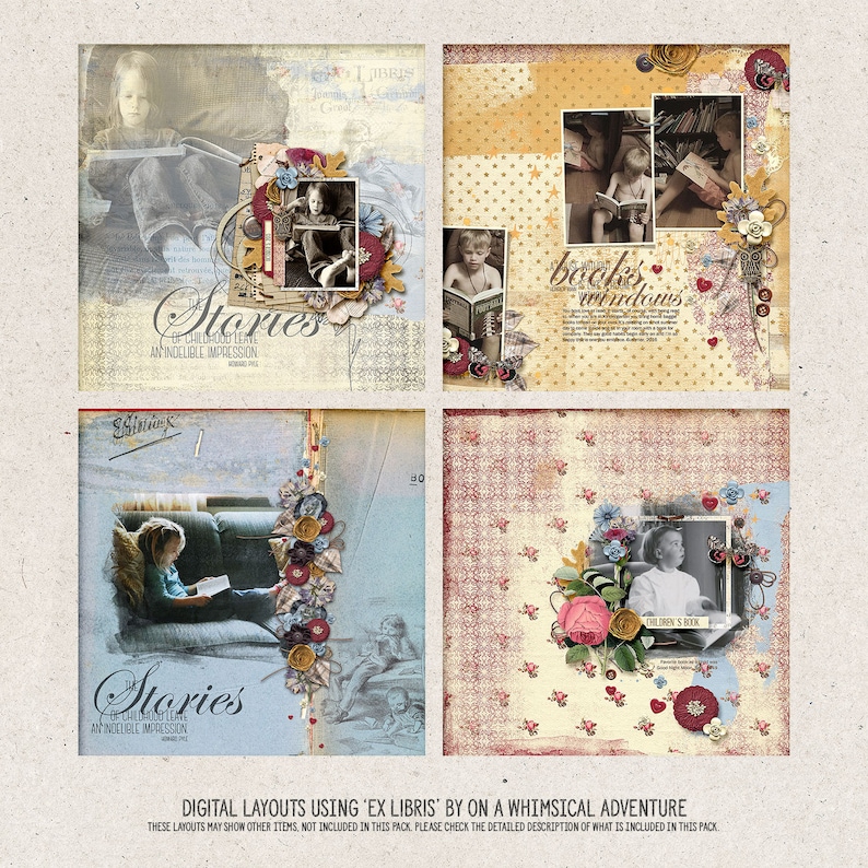 May include: Four digital scrapbook layouts featuring children reading books. The layouts are decorated with vintage-style paper, embellishments, and text. The text includes the words "Stories", "An Indelible Impression", "Books", "Windows", and "Children's Book".