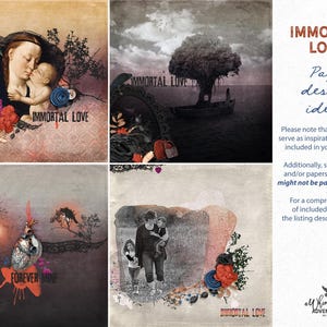 May include: A digital collage kit featuring four distinct layouts with the text IMMORTAL LOVE and FOREVER MINE. The designs include artistic elements like a mother and child, a tree on a boat, a heart illustration, and a family photograph.