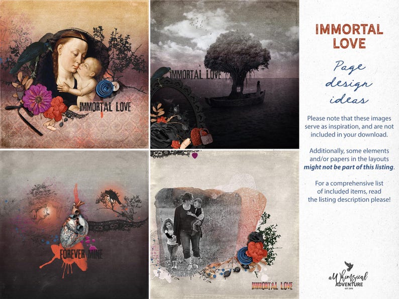 May include: A digital collage kit featuring four distinct layouts with the text IMMORTAL LOVE and FOREVER MINE. The designs include artistic elements like a mother and child, a tree on a boat, a heart illustration, and a family photograph.