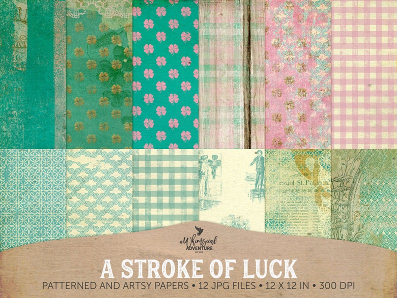 A Stroke Of Luck Digital Paper, Printable Shamrock Scrapbook, Patterned Artsy Paper, Irish Ephemera, Lucky Paper Crafting, DIY Junk Journal image 1