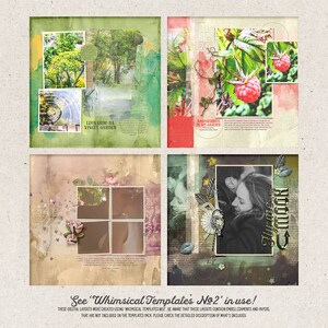 May include: Four digital scrapbook layouts with a vintage aesthetic. The layouts feature a variety of images, including a garden, a couple, and a window. The layouts are decorated with flowers, stars, and other embellishments. The text "See 'Whimsical Templates No2' in use!" is displayed at the bottom of the image.