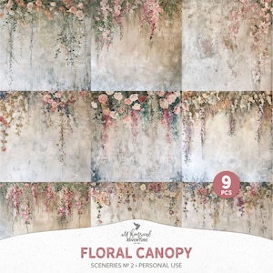 May include: Nine digital backdrop images featuring a floral canopy with pink, white, and green flowers hanging from a textured, gray wall. The text "FLORAL CANOPY" and "SCENERY NO 2 - PERSONAL USE" is at the bottom of the image.