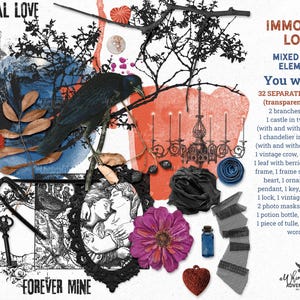 May include: A digital collection of 32 mixed media elements titled IMMORTAL LOVE, featuring a black crow, a castle, a chandelier, a heart, a key, a lock, flowers, and lace. The graphic includes text listing the contents and the brand name.