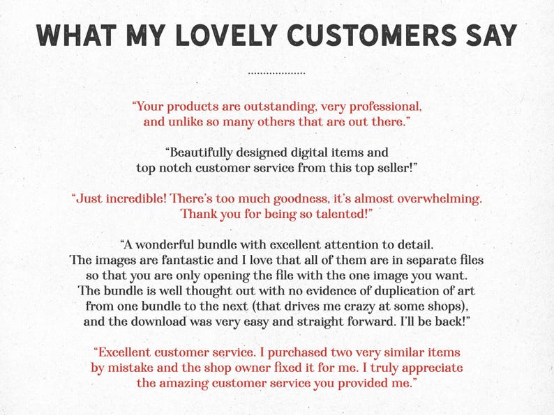 May include: A cream-coloured background features the text "WHAT MY LOVELY CUSTOMERS SAY" in a dark, bold font. Several customer testimonials are displayed in a smaller, dark font, praising the products and customer service.