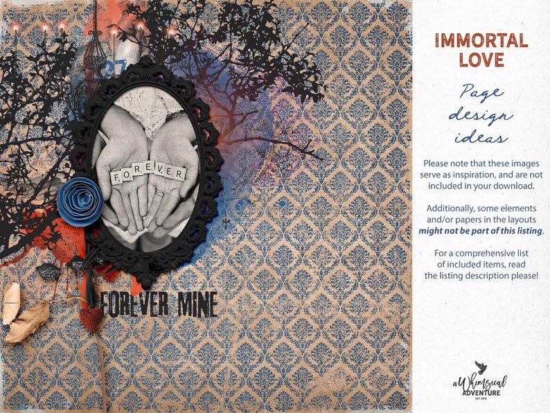 May include: A digital scrapbook layout titled IMMORTAL LOVE featuring a black ornate oval frame containing a black and white image of hands holding tiles spelling FOREVER. The background has a blue damask pattern with black tree silhouettes.