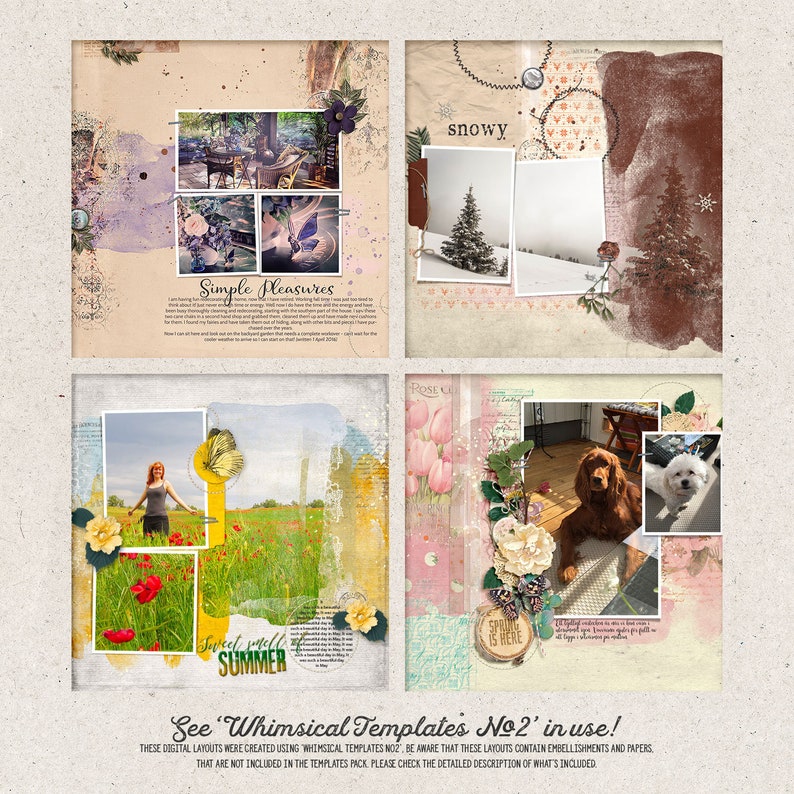May include: Four digital scrapbook layouts with a whimsical theme. The layouts feature a variety of images, including a woman in a field of flowers, a dog and a puppy, a snowy landscape, and a garden scene. The layouts are decorated with various embellishments, including flowers, butterflies, and text.
