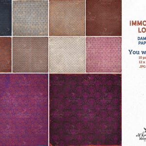 May include: A collection of ten digital papers featuring various damask patterns in shades of blue, brown, cream, pink, and purple. The text reads: IMMORTAL LOVE DAMASK PAPERS You will get: 10 papers 12 x 12 in JPG files and aWhimsical ADVENTURE.