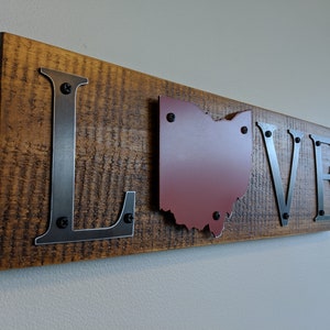 Ohio Love Sign. Rustic Wood and Metal