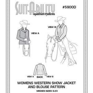 Könnte beinhalten: Eine Schwarzweiß-Zeichnung eines Schnittmusters für eine Western-Showjacke und ein Bluse für Damen. Das Schnittmuster umfasst zwei Ansichten, eine Vorder- und eine Rückseite. Das Schnittmuster ist für Damen in den Größen 6-24. Der Text "SUIT-ABILITY equestrian e-patterns #5900D" befindet sich oben im Bild.