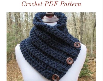 CROCHET PATTERN - Chunky Button Cowl / Boston Harbor Scarf