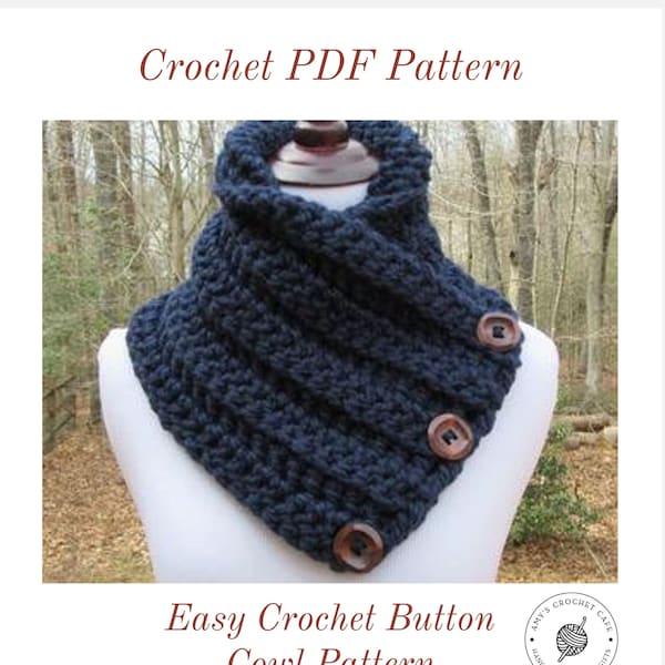 CROCHET PATTERN - Chunky Button Cowl / Boston Harbor Scarf