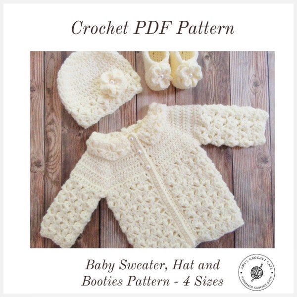 CROCHET PATTERN - Brenna Baby Sweater Set / Hat / Booties / Sizes (Newborn, 0-3, 3-6, 6-12)