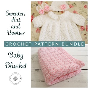 Baby CROCHET PATTERN: Sweater, Hat, Booties & Blanket (PDF Pattern) Infant Layette Set