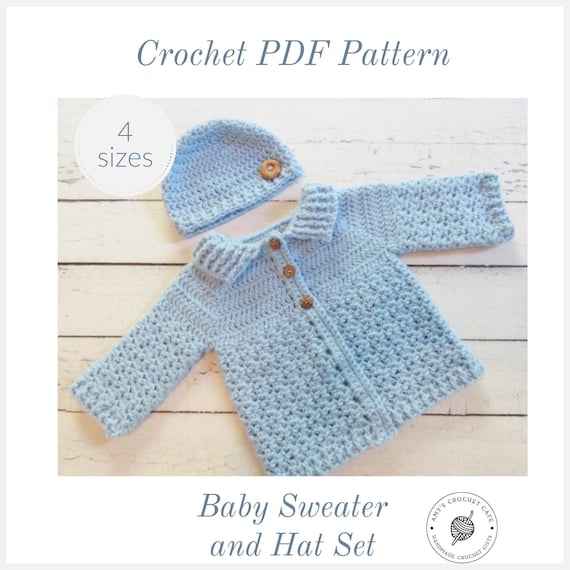 Baby CROCHET PATTERN - Sweater / Hat / Booties / 4 Sizes (Newborn, 0-3, 3-6, 6-12) Infant Outfit