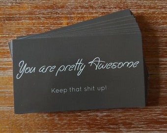 You Are Pretty Awesome - Novelty Cards - 25 pack
