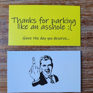 Thanks for Parking like an A-hole - Bad Parking Offensive Novelty Cards - 25 pack!
