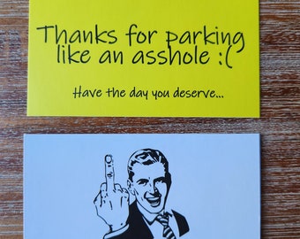 Thanks for Parking like an A-hole - Bad Parking Offensive Novelty Cards - 25 pack!