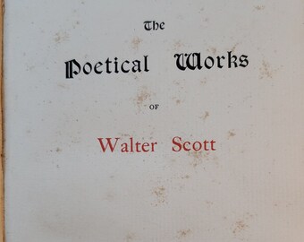 Vintage The Poetical Works of Walter Scott, Volume 1, The Lay of the Last Minstrel, Marmon, The Lady of the Lake