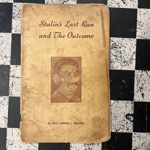 VINTAGE! Stalin’s Last Run and The Outcome Booklet