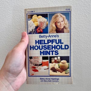 ¡VINTAGE! Volumen 1 Consejos útiles para el hogar de Betty-Anne por Betty-Anne Hastings Libro