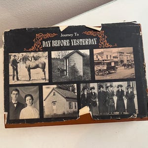 VINTAGE! Journey to Day Before Yesterday by ER Eastman Book