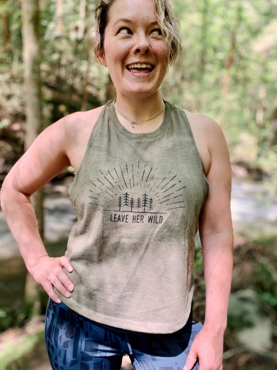 Leave Her Wild|Crop Top|Wild Woman|Wild Shirt|Womens Shirt|Mountains|Trees|Crop Tank|Womens Clothing|Feminst|Feminism