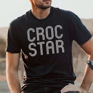 CrocStar Tshirt, Mens Shirt, Funny Shirt, Dad Shirt, Boyfriend Shirt, Graphic Tee, Tshirt Gift, Sarcastic Tshirt, Grandpa shirt, Shoe Lover