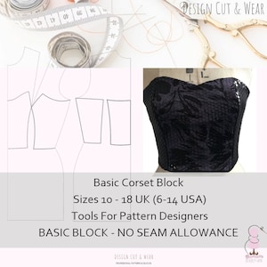 Corset Pattern Blocks -PDF- Download Immediately Size 10 to 18 (UK) - Contour Fitted Bustier Block Pattern- Includes a Guide to Boning