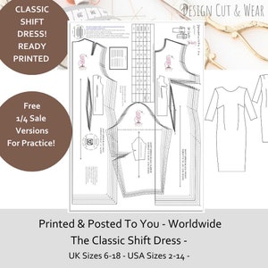 May include: A black and white sewing pattern for a classic shift dress. The pattern includes instructions for sizes 6-18 UK and 2-14 USA. The text "Free 1/4 Sale Versions For Practice!" is printed on the pattern.