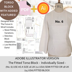 May include: A digital sewing pattern for a fitted torso block, available in Adobe Illustrator format. The pattern is designed for sizes 16 UK (12 USA) and 18 UK (14 USA). The pattern includes waist fitting variations, a sleeveless block, and adaptations for a low neckline with darts.
