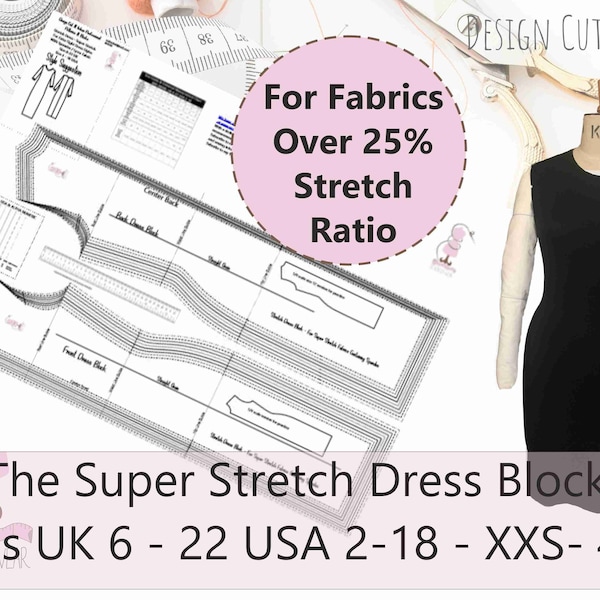 Super Stretch Dress Block Sizes XXS to 4XL Sloper -Ideal For Dressmakers, Pattern Cutters, and Designers - Fabrics over 25% Stretch- Spandex