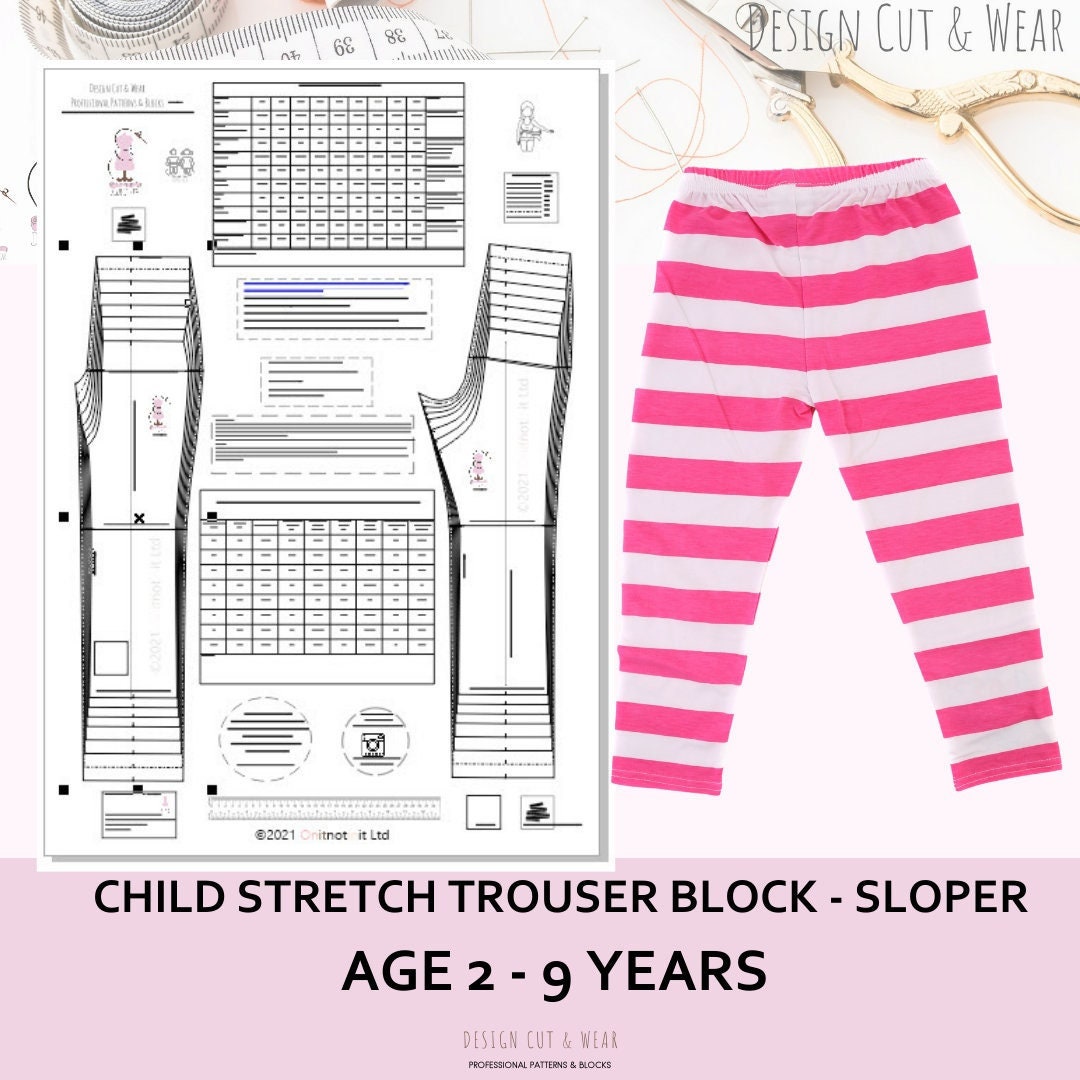 Child Stretch Trouser Block Pattern Cutters Block- AGE 2 TO 9 - SLOPER ...