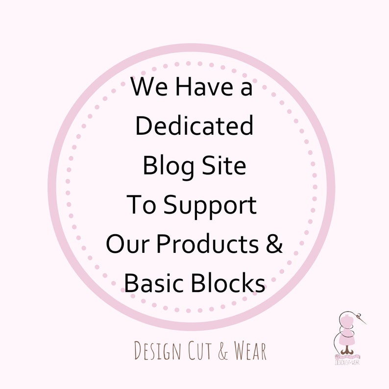 Op de afbeelding: Een roze cirkel met witte stippen en de tekst "We Have a Dedicated Blog Site To Support Our Products & Basic Blocks". De tekst is gecentreerd in de cirkel. Onder de cirkel staat de tekst "DESIGN CUT & WEAR" in zwart. Daaronder staat een klein logo met een naald en een taart.