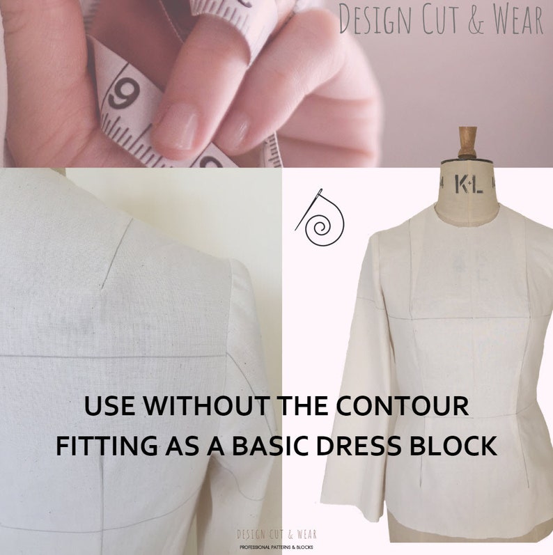 May include: A white fabric dress form with markings for a basic dress block. The text "USE WITHOUT THE CONTOUR FITTING AS A BASIC DRESS BLOCK" is printed on the fabric. The image also shows a close-up of a hand holding a measuring tape.