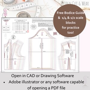 May include: A printable PDF guide for creating bodice blocks in various sizes. The guide includes 1/4 and 1/2 scale blocks for practice. The text "Free Bodice Guide & 1/4 & 1/2 scale blocks for practice too!" is displayed in a brown circle at the top of the page. The text "Open in CAD or Drawing Software" is displayed at the bottom of the page. The text "Adobe illustrator or any software capable of opening a PDF file" is displayed below the previous text.