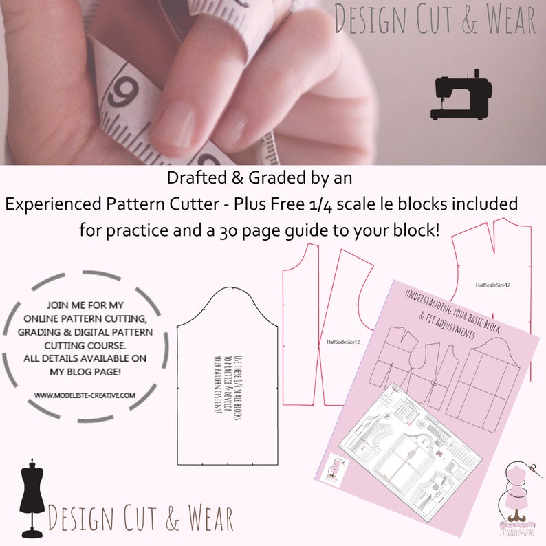 May include: A pink and white digital pattern cutting guide for creating a basic block. The guide includes instructions for understanding fit adjustments and a 1/4 scale pattern piece for practice.