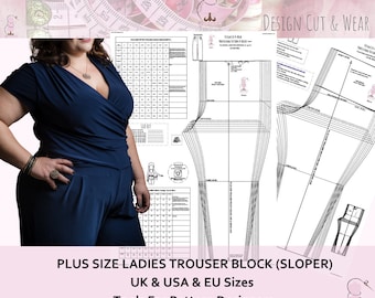 The Plus Size Ladies Trouser Block - UK size 16 to 30 - US Size 12 to 26 - European Size 44&#39;&#39; to 58&#39;&#39; - Sloper- Make Your Own Patterns!