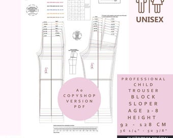 Child Trouser / Pants Block Sloper -Age 2-8 Digital A0 Copyshop Version - Professionally Drafted Height 92cm - 128cm or 36 1/4” - 50 3/8”